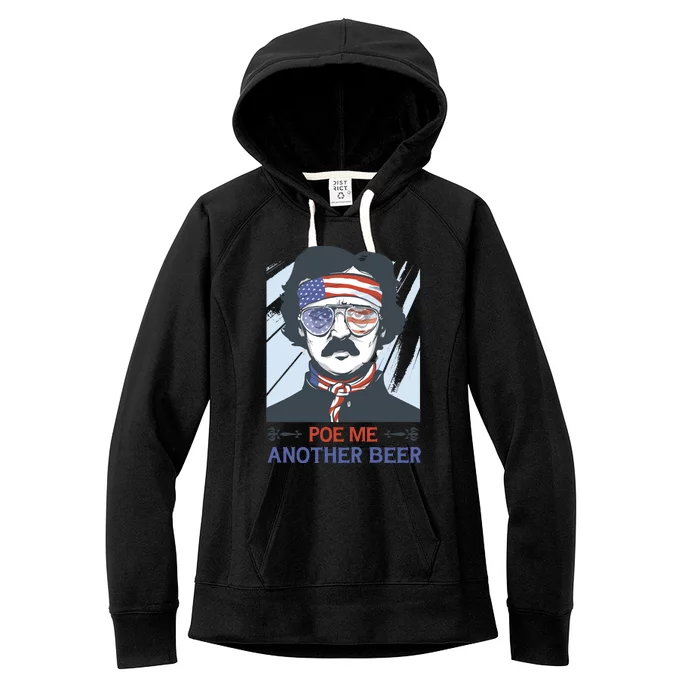 Pour Me Another Beer Funny 4th Of July Women's Fleece Hoodie