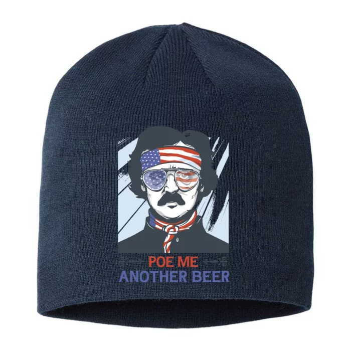 Pour Me Another Beer Funny 4th Of July 8 1/2in Sustainable Knit Beanie