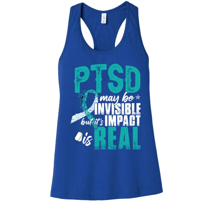 Ptsd May Be Invisible Ptsd Awareness Month Cool Gift Women's Racerback Tank