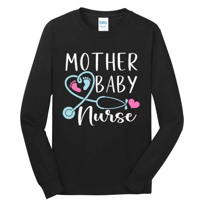 Postpartum Mother Baby Nurse Mom Baby Postpartum Nursing Tall Long Sleeve T-Shirt