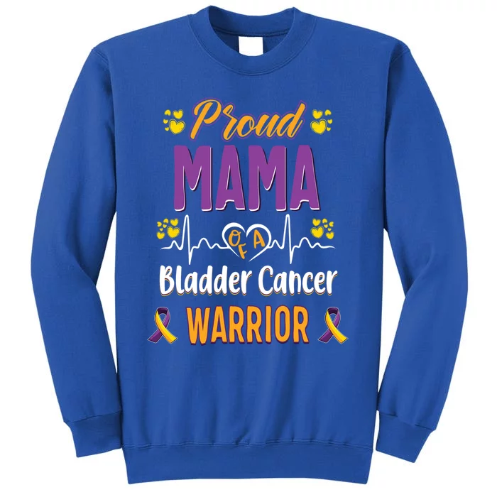 Proud Mama Bladder Cancer Warrior Awareness Ribbon Great Gift Tall Sweatshirt