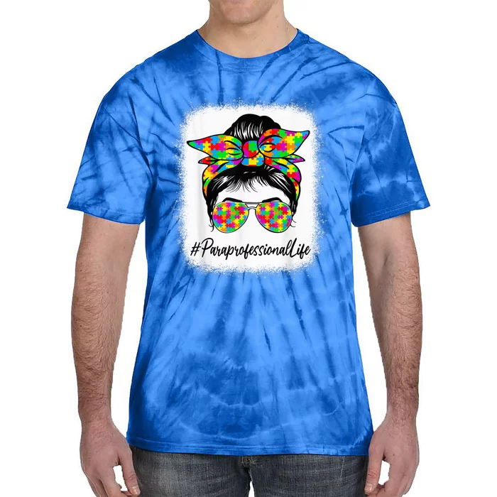 Paraprofessional Messy Bun Supporting Autism Awareness Month Tie-Dye T-Shirt