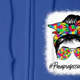 Paraprofessional Messy Bun Supporting Autism Awareness Month Full Zip Hoodie