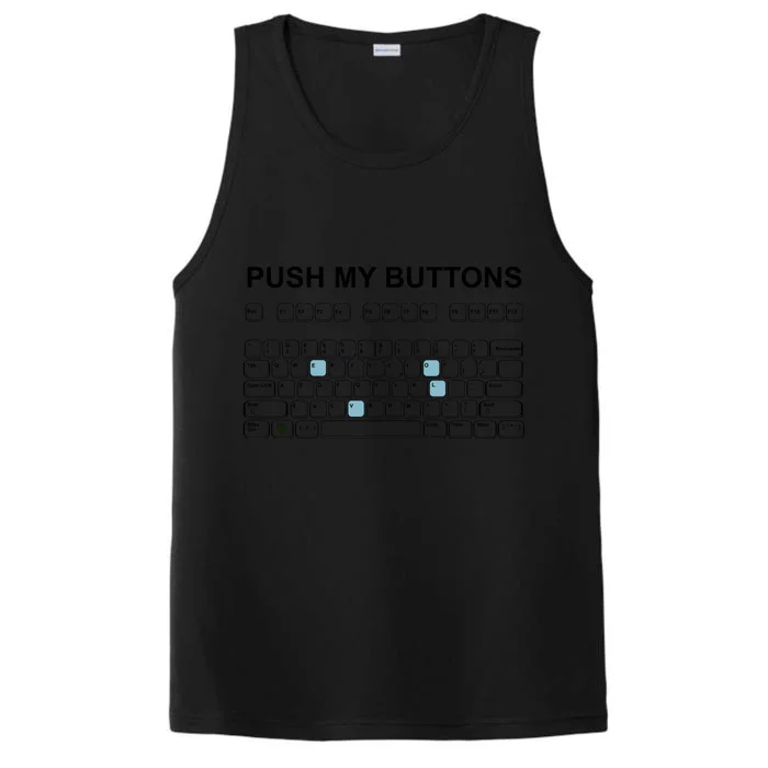 Push My Buttons Performance Tank