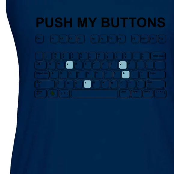 Push My Buttons Ladies Essential Flowy Tank