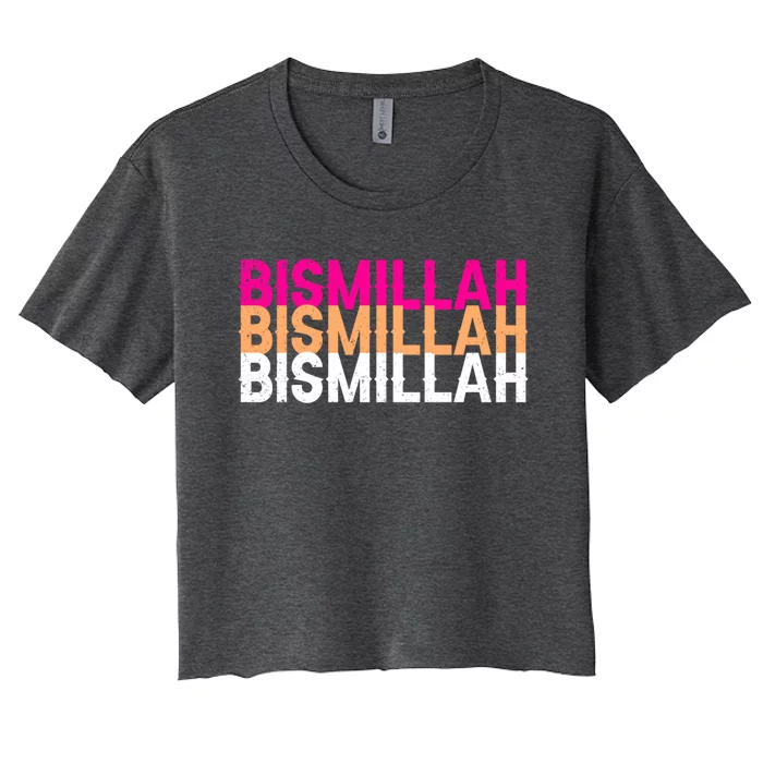 Proud Muslim Bismillah Gift Women's Crop Top Tee