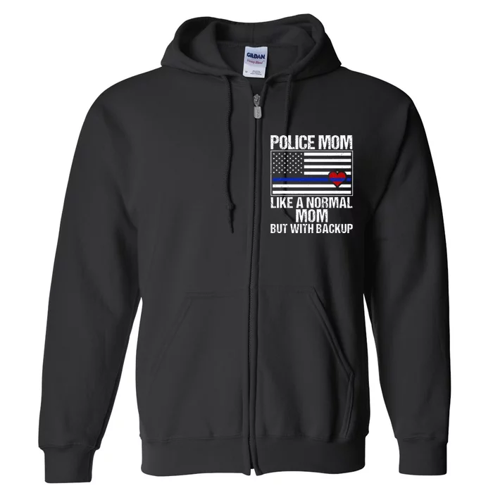 Police Mom Blue Line Flag Heart Full Zip Hoodie