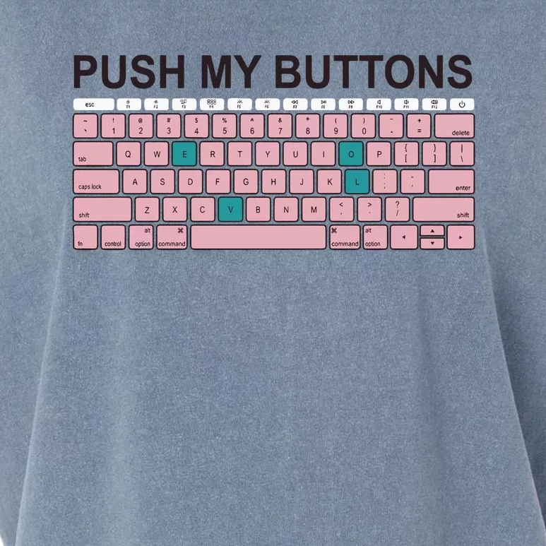 Push My Buttons Garment-Dyed Women's Muscle Tee