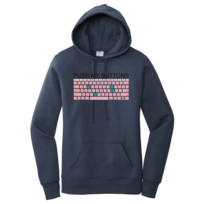 Push My Buttons Women's Pullover Hoodie