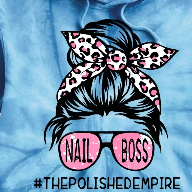 Poa7 Messy Bupoa7 Messy Bun Nail N Nail Boss The Polished Empire Nail Boss Woman Tie Dye Hoodie