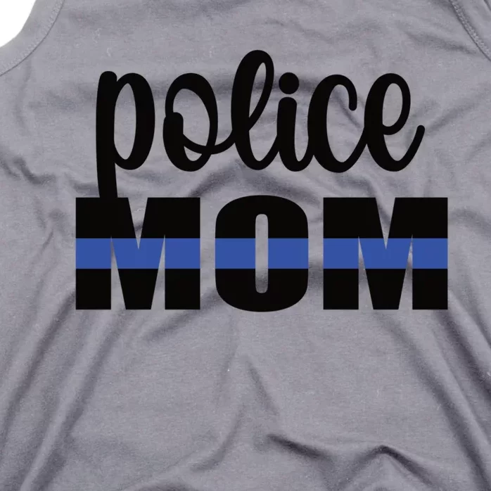 Police Mom Blue Line Mother Proud Police Officer Mom Meaningful Gift Tank Top