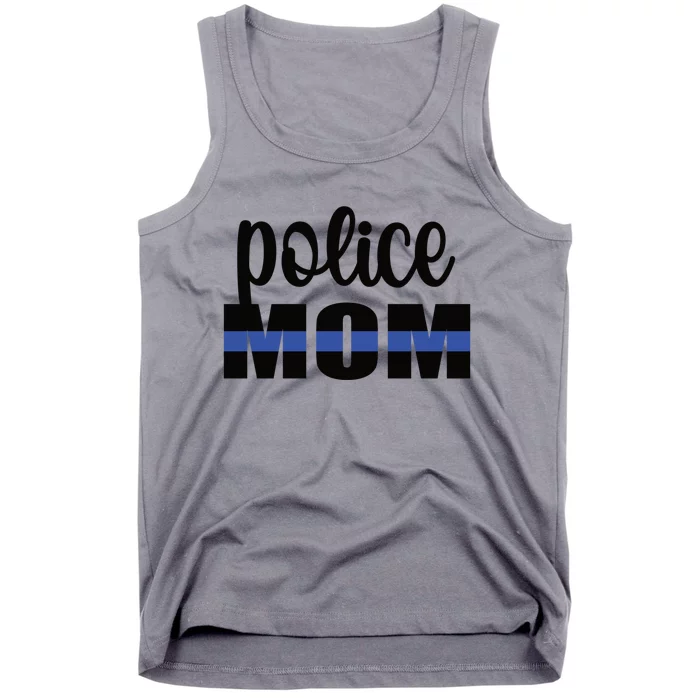 Police Mom Blue Line Mother Proud Police Officer Mom Meaningful Gift Tank Top