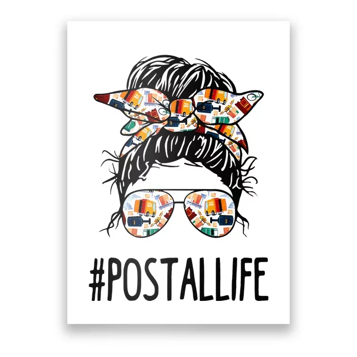 Postallife Messy Bun Mail Carrier Postal Worker Mailwoman Poster