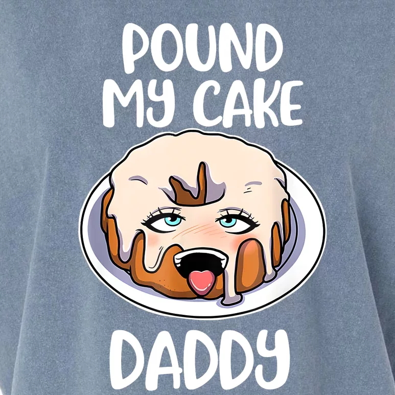 Pound My Cake Daddy Garment-Dyed Women's Muscle Tee