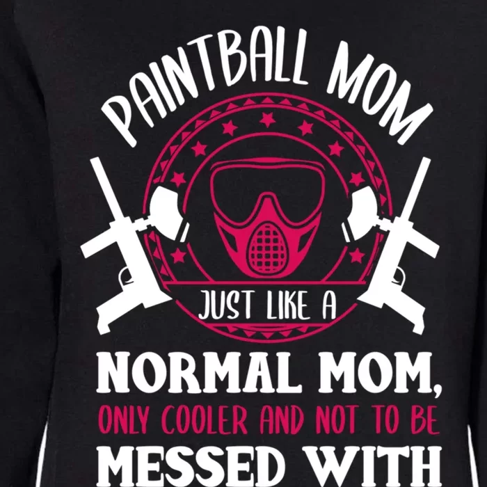 Paintball Mom Cute Gift Funny Mother Paintballer Paintballing Gift Womens California Wash Sweatshirt