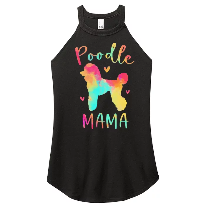 Poodle Mama Colorful Poodle Gifts Dog Mom Women’s Perfect Tri Rocker Tank