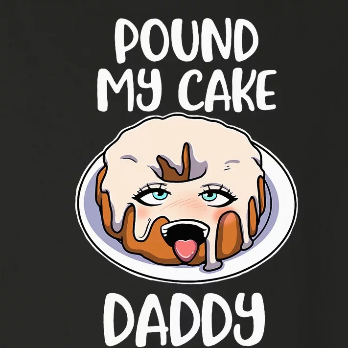 Pound My Cake Daddy Toddler Long Sleeve Shirt