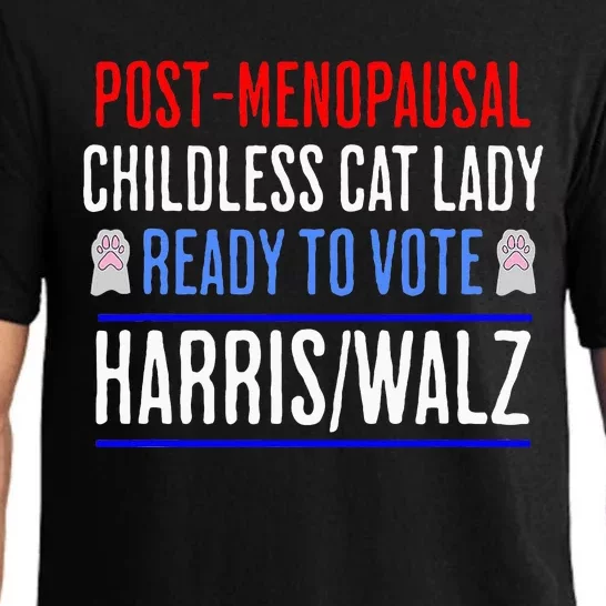 Post Menopausal Childless Cat Lady Ready To Vote Kamala Pajama Set