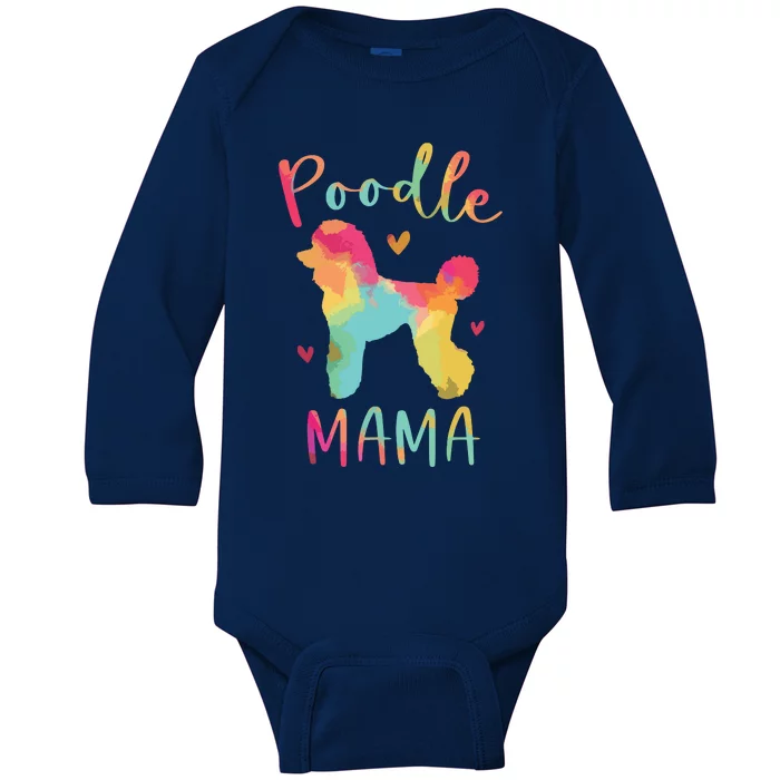 Poodle Mama Colorful Poodle Gifts Dog Mom Baby Long Sleeve Bodysuit