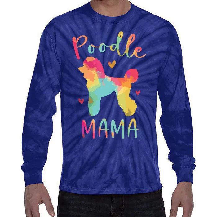 Poodle Mama Colorful Poodle Gifts Dog Mom Tie-Dye Long Sleeve Shirt