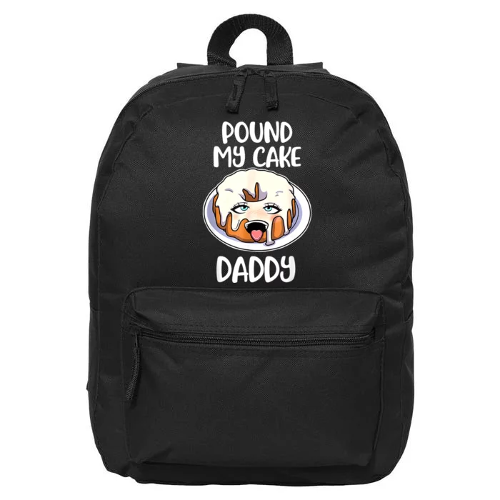 Pound My Cake Daddy 16 in Basic Backpack