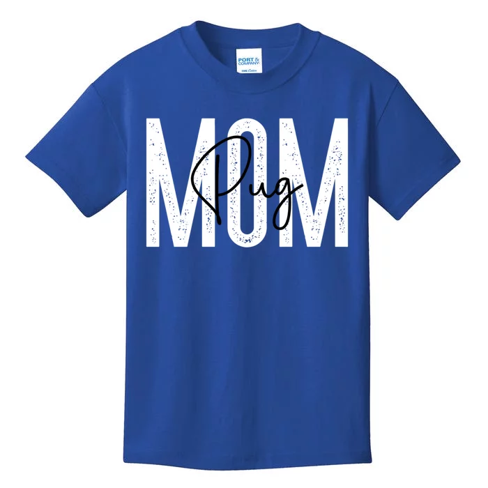 Pug Mom Cool Gift Kids T-Shirt