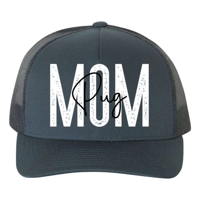 Pug Mom Cool Gift Yupoong Adult 5-Panel Trucker Hat