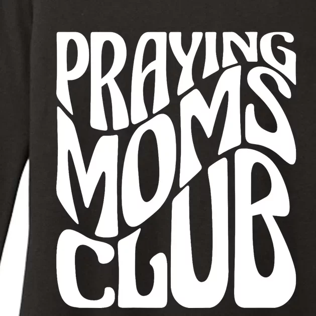 Praying Moms Club Groovy Christian Faith Mama Mother's Day Womens CVC Long Sleeve Shirt