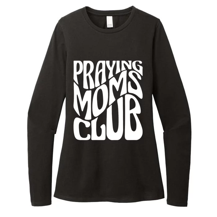 Praying Moms Club Groovy Christian Faith Mama Mother's Day Womens CVC Long Sleeve Shirt