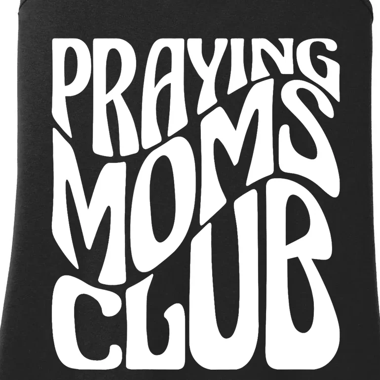 Praying Moms Club Groovy Christian Faith Mama Mother's Day Ladies Essential Tank