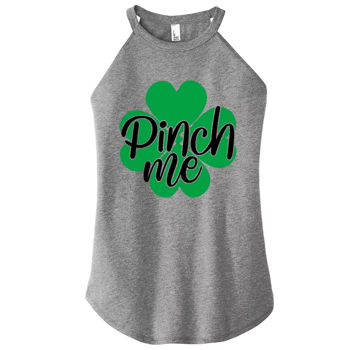 Pinch Me Clover St Patricks Day Women’s Perfect Tri Rocker Tank