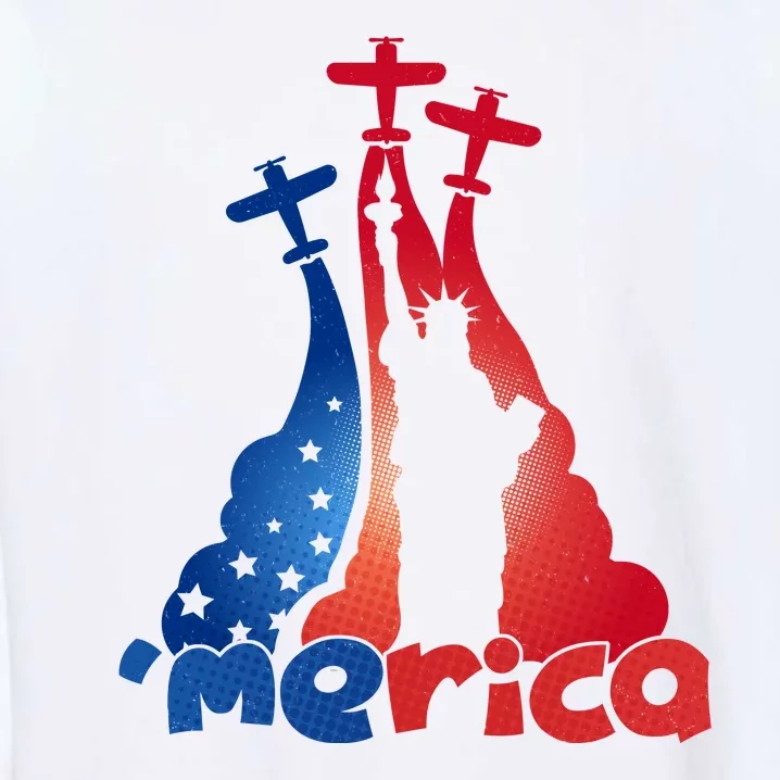 Patriotic Merica Classic Airplane Airshow Statue Of Liberty Garment-Dyed Sweatshirt