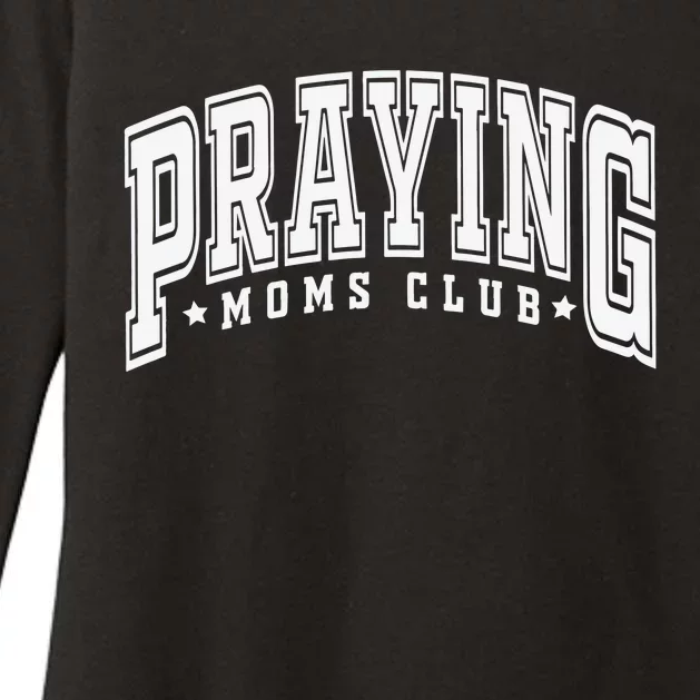 Praying Moms Club Praying Mama Womens CVC Long Sleeve Shirt