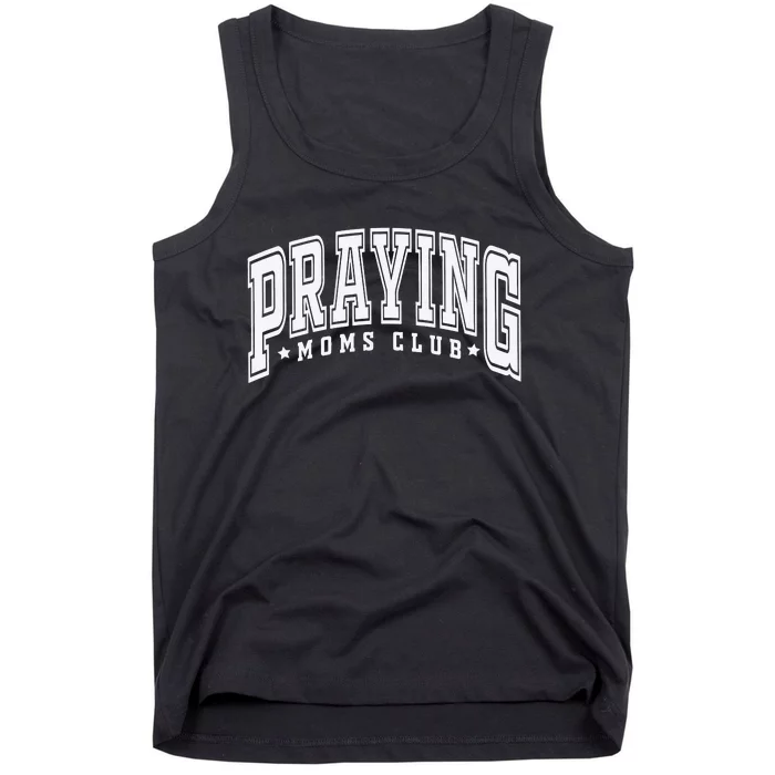 Praying Moms Club Praying Mama Tank Top