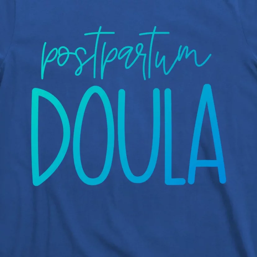 Postpartum Midwife Doula Delivery Labor Coach Cute Gift T-Shirt