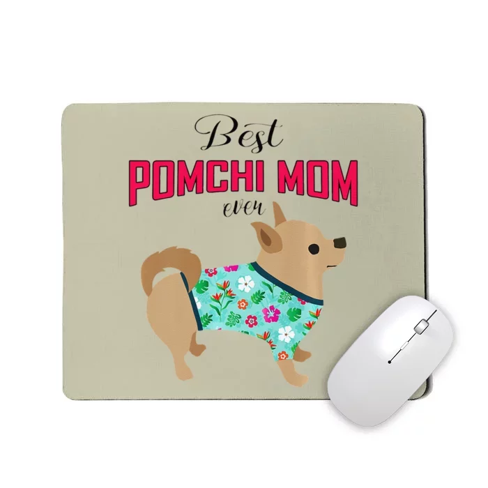 Pomchi Mom Dog Lover Mothers Day For Dog Mom Mousepad