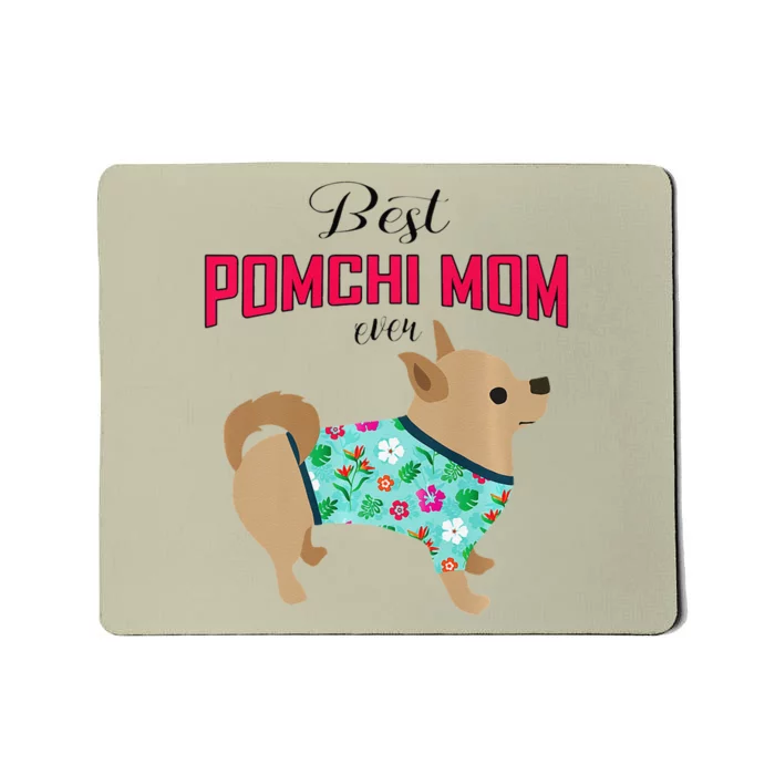 Pomchi Mom Dog Lover Mothers Day For Dog Mom Mousepad