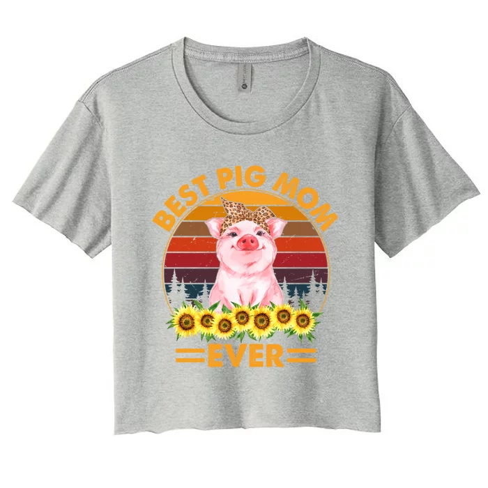 Pig Mothers Day Best Pig Mom Ever Farmer Farming Pig Lover Gift Women's Crop Top Tee