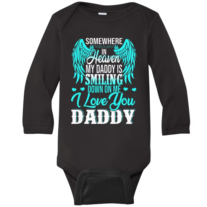 Proud My Daddy In Heaven Happy Father's Day Proud Of Daddy Baby Long Sleeve Bodysuit