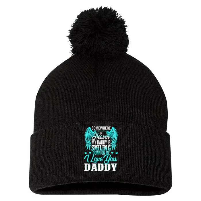 Proud My Daddy In Heaven Happy Father's Day Proud Of Daddy Pom Pom 12in Knit Beanie