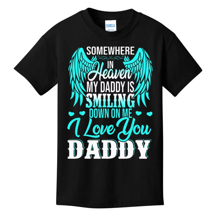 Proud My Daddy In Heaven Happy Father's Day Proud Of Daddy Kids T-Shirt