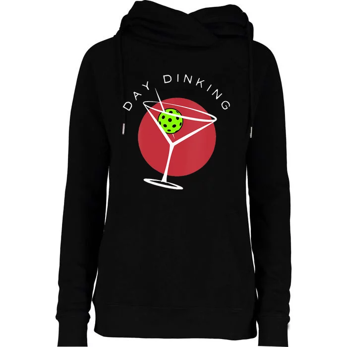 Pickleball Martini Day Drinking Athlete Coach Sports Lover Womens Funnel Neck Pullover Hood