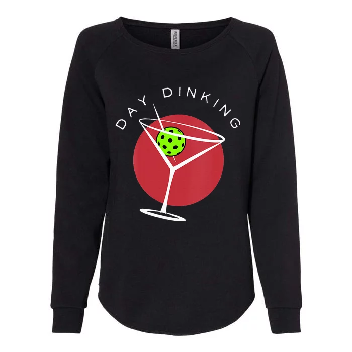 Pickleball Martini Day Drinking Athlete Coach Sports Lover Womens California Wash Sweatshirt