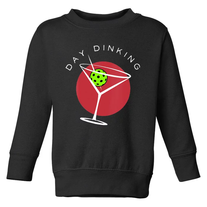 Pickleball Martini Day Drinking Athlete Coach Sports Lover Toddler Sweatshirt