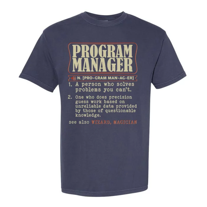 Program Manager Definition Garment-Dyed Heavyweight T-Shirt