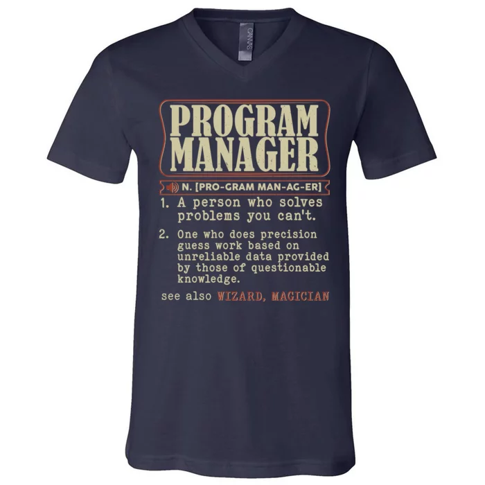 Program Manager Definition V-Neck T-Shirt