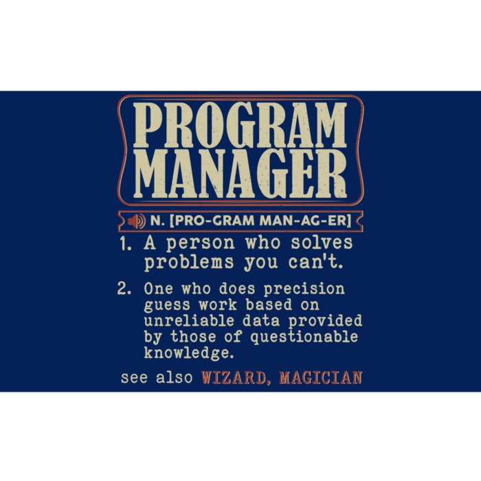 Program Manager Definition Bumper Sticker