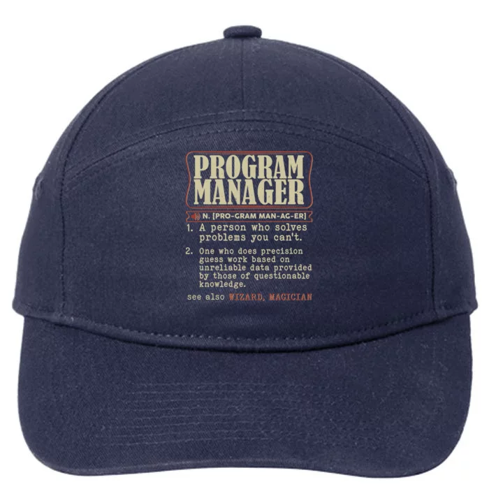 Program Manager Definition 7-Panel Snapback Hat