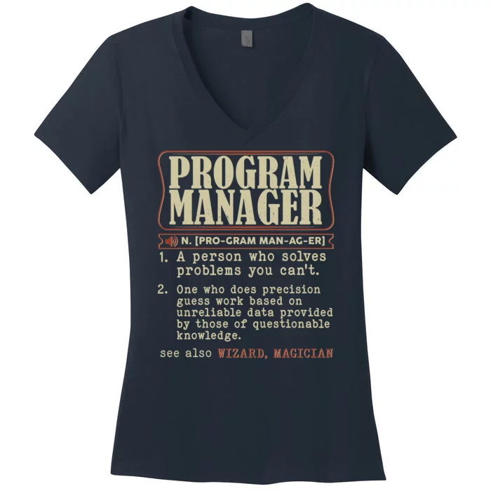 Program Manager Definition Women's V-Neck T-Shirt