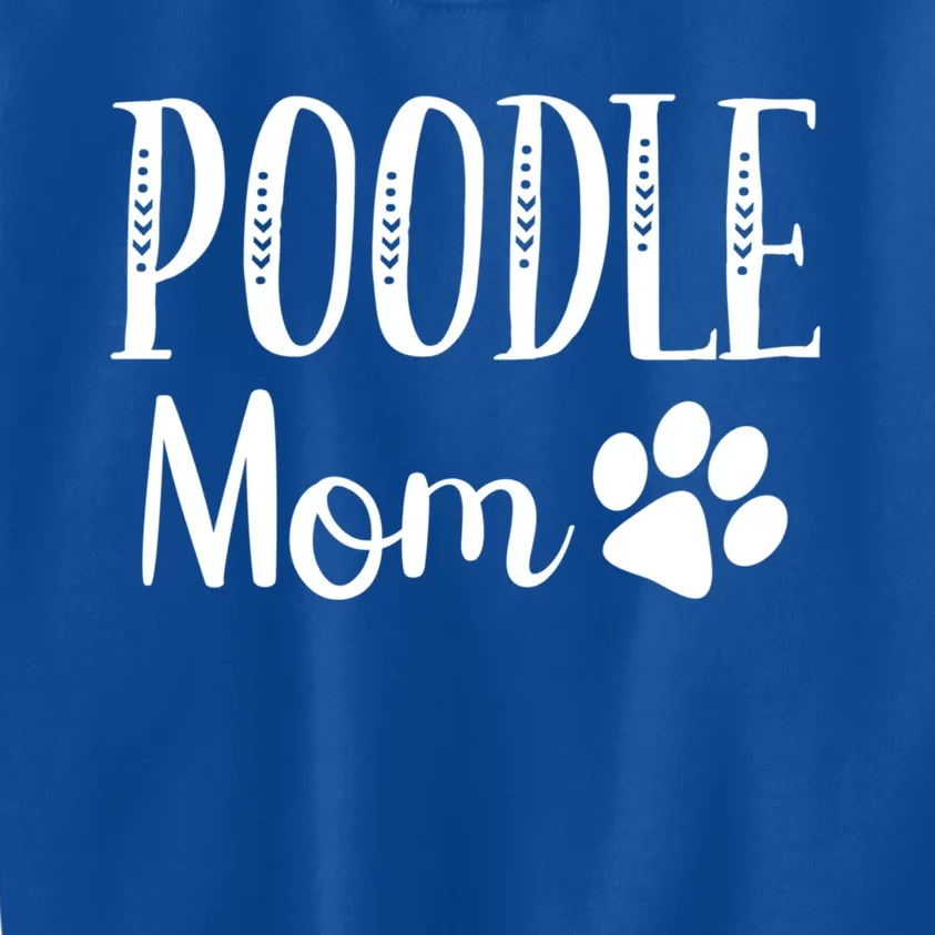 Poodle Mom Dog Lover Owner Cute Paw Print Arrow Gift Kids Sweatshirt